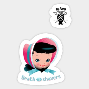Death to shavers Sticker